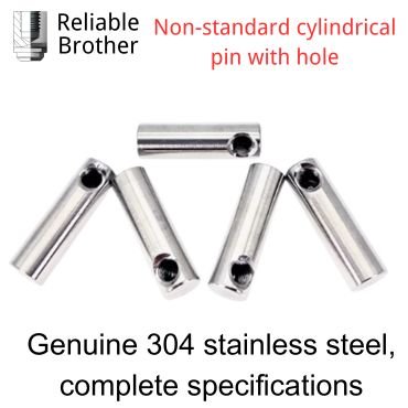 Non-standard cylindrical pin with hole